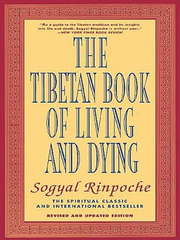 Cover Art for 9780060734954, The Tibetan Book of Living and Dying by Sogyal, Patrick Gaffney, Andrew Harvey