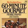 Cover Art for 9780449901915, "New York Times" 60 Minute Gourmet by Franey