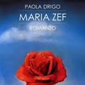 Cover Art for 9788899941635, Maria Zef by Paola Drigo