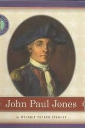 Cover Art for 9781587960000, John Paul Jones (Just in Time Biographies Series) by Melanie Zucker Stanley