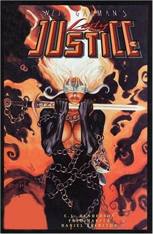 Cover Art for 9781416504986, Neil Gaiman's Lady Justice: Vol. 1 by C. J. Henderson, Fred Harper, Dan Brereton