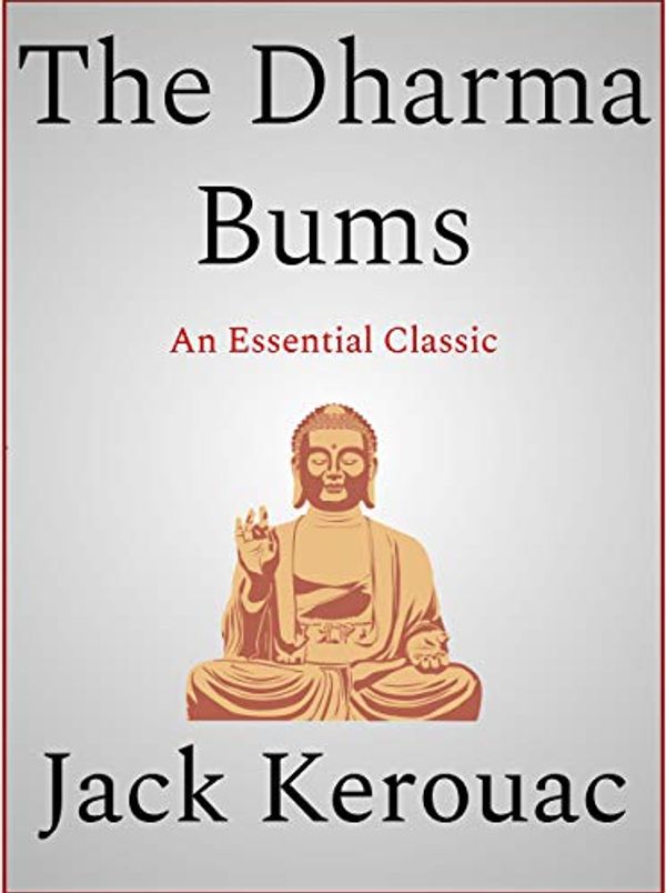Cover Art for B0893Q53HK, The Dharma Bums by Jack Kerouac