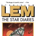 Cover Art for 9780544079939, The Star Diaries by Stanislaw Lem