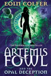 Cover Art for 9780141315492, Artemis Fowl: The Opal Deception by Eoin Colfer