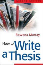 Cover Art for 9780335226597, How to Write a Thesis by Rowena Murray