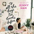 Cover Art for B07XDD1B5M, To All the Boys I've Loved Before by Jenny Han