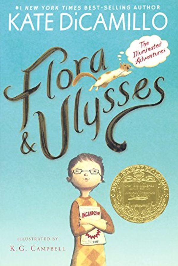 Cover Art for 9780606391009, Flora & Ulysses: The Illuminated Adventures by Kate DiCamillo