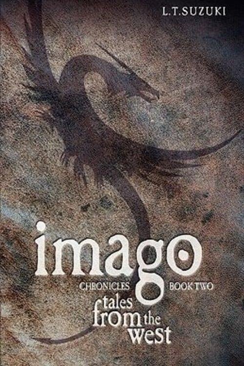 Cover Art for 9780986724039, Imago Chronicles by Lorna T Suzuki