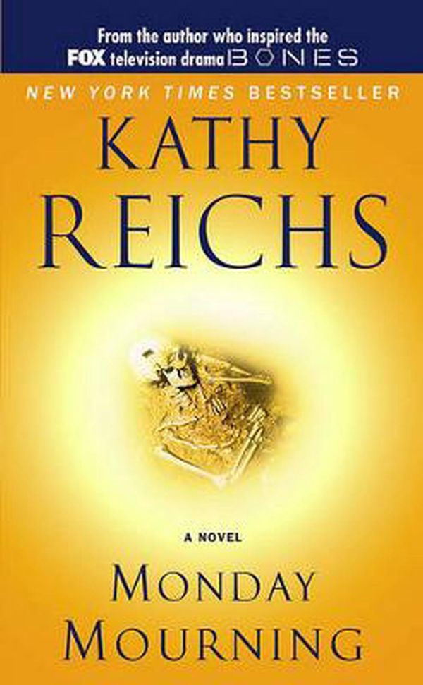 Cover Art for 9780743453011, Monday Mourning by Kathy Reichs