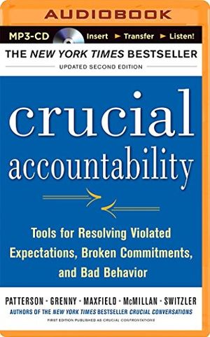 Cover Art for 0889290333858, Crucial Accountability by Kerry Patterson, Joseph Grenny, David Maxfield, Ron McMillan, Al Switzler