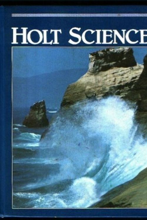 Cover Art for 9780030634765, Holt Science by Joan Wade Fossaceca, Jack Hassard, Donald Peck Joseph Abruscato