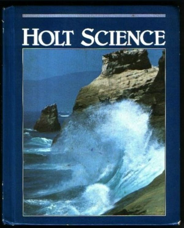 Cover Art for 9780030634765, Holt Science by Joan Wade Fossaceca, Jack Hassard, Donald Peck Joseph Abruscato