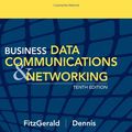 Cover Art for 9780471391005, Business Data Communications and Networking by Jerry FitzGerald, Alan Dennis