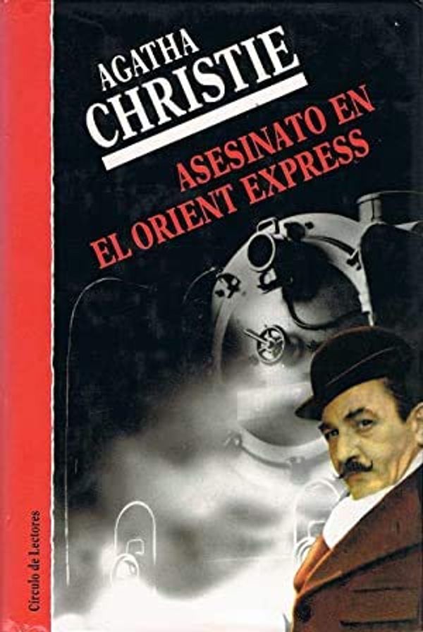 Cover Art for 9788422630425, ASESINATO EN EL ORIENT EXPRESS by Agatha Christie