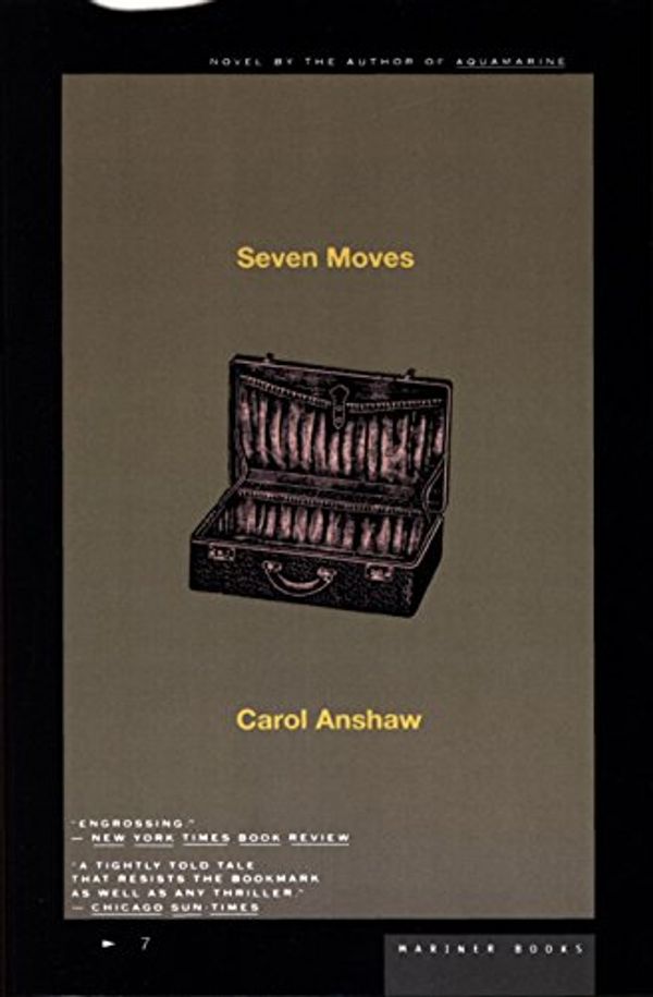 Cover Art for B008479NRM, Seven Moves by Carol Anshaw