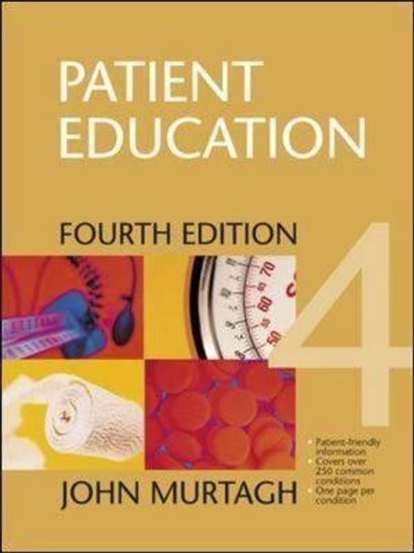 Cover Art for 9780074714980, Patient Education by John Murtagh