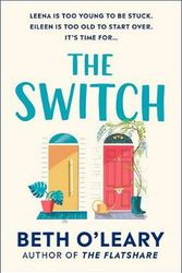 Cover Art for 9781787475007, The Switch by Beth O'Leary