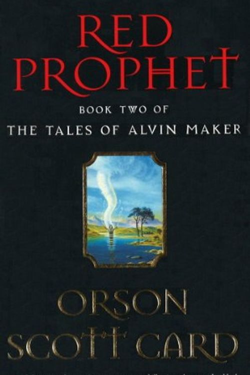 Cover Art for B009ZW9956, Red Prophet: Tales of Alvin maker, book 2 by Orson Scott Card