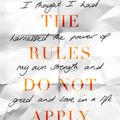 Cover Art for 9780349005300, The Rules Do Not Apply by Ariel Levy