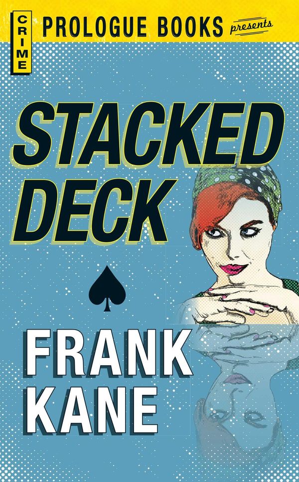 Cover Art for 9781440539084, Stacked Deck by Frank Kane
