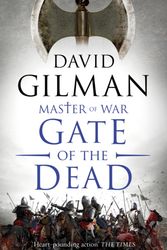 Cover Art for 9781788544474, Gate of the DeadMaster of War by David Gilman