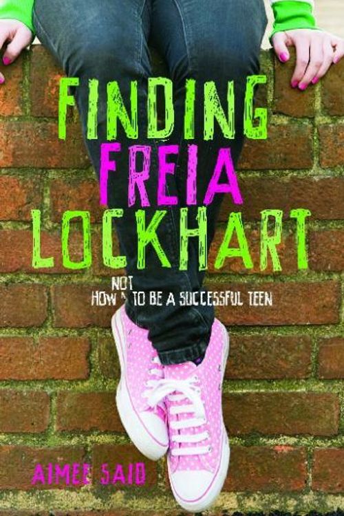 Cover Art for 9781921529153, Finding Freia Lockhart by Aimee Said