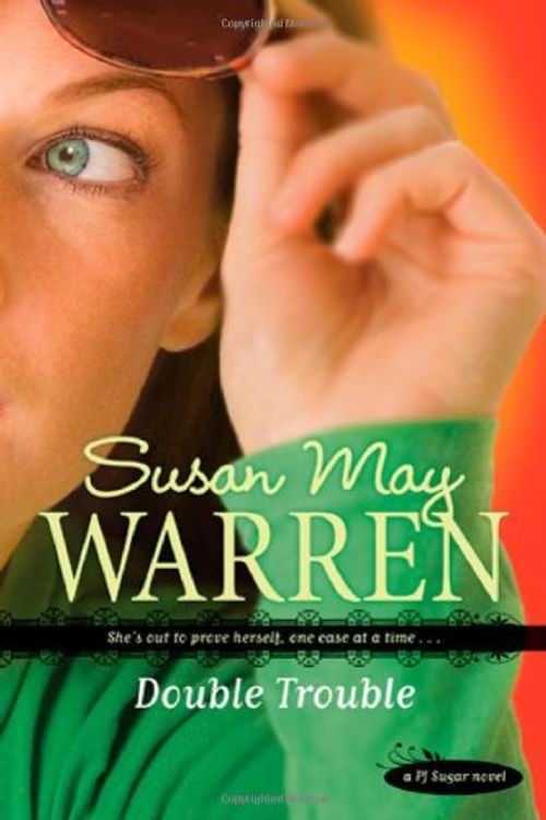 Cover Art for 9781414313139, Double Trouble by Susan May Warren