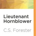 Cover Art for 9781531870249, Lieutenant Hornblower by C. S. Forester