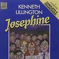 Cover Art for 9780745124254, Josephine: Complete & Unabridged by Kenneth Lillington