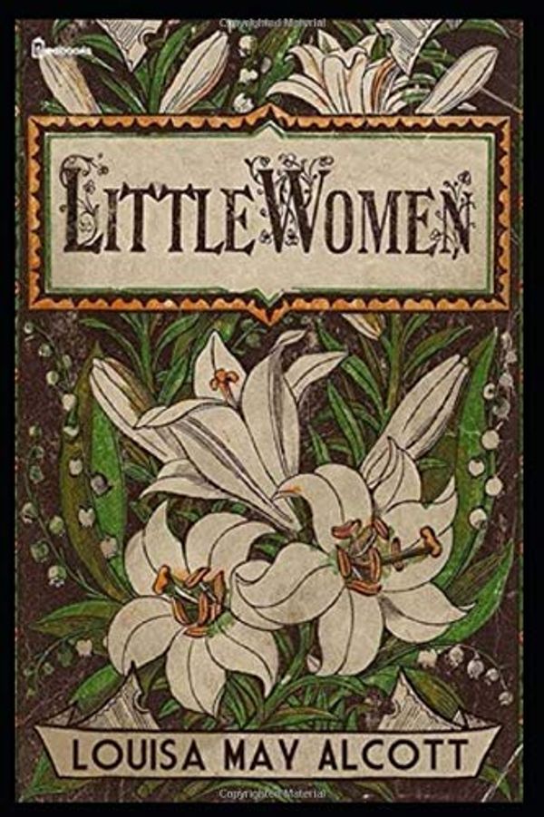 Cover Art for 9781794025455, Little Women by Louisa May Alcott