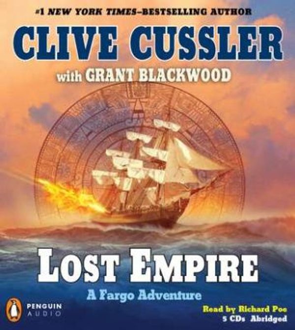 Cover Art for 9780142428498, Lost Empire: A Fargo Adventure (A Sam and Remi Fargo Adventure) by Clive Cussler