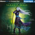 Cover Art for 9781491586587, Heir of Fire (Throne of Glass) by Sarah J. Maas
