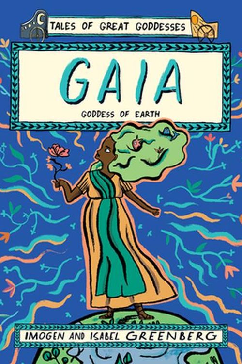 Cover Art for 9781419748615, Gaia: Goddess of Earth by Imogen Greenberg