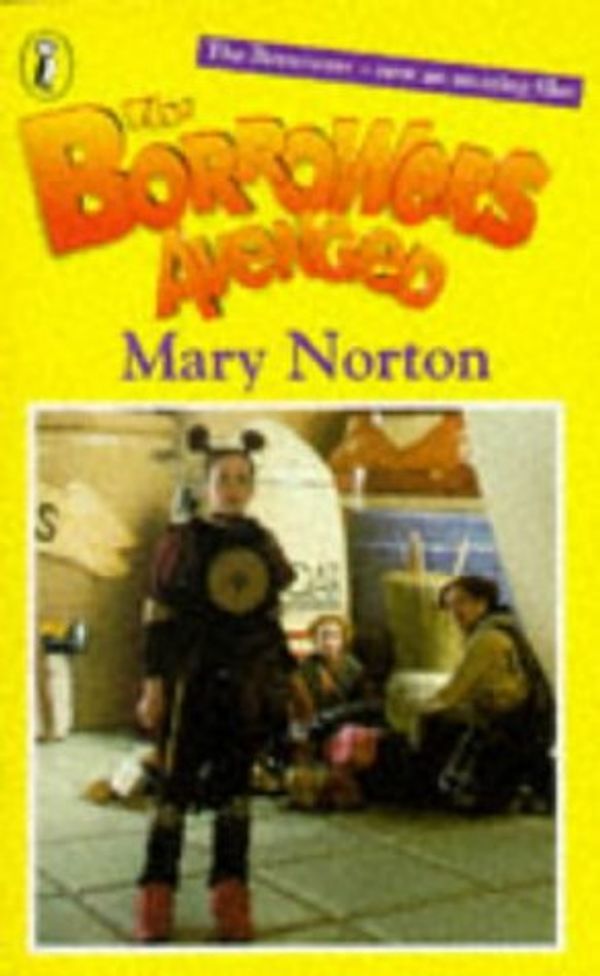 Cover Art for 9780140390438, The Borrowers Avenged by Mary Norton