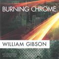 Cover Art for 9781501278983, Burning Chrome by William Gibson