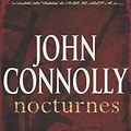 Cover Art for 9780340834602, Nocturnes by John Connolly