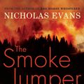 Cover Art for 9780751539387, The Smoke Jumper by Nicholas Evans