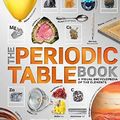 Cover Art for B08PSM4KP1, The Periodic Table Book: A Visual Encyclopedia of the Elements by Children, DK