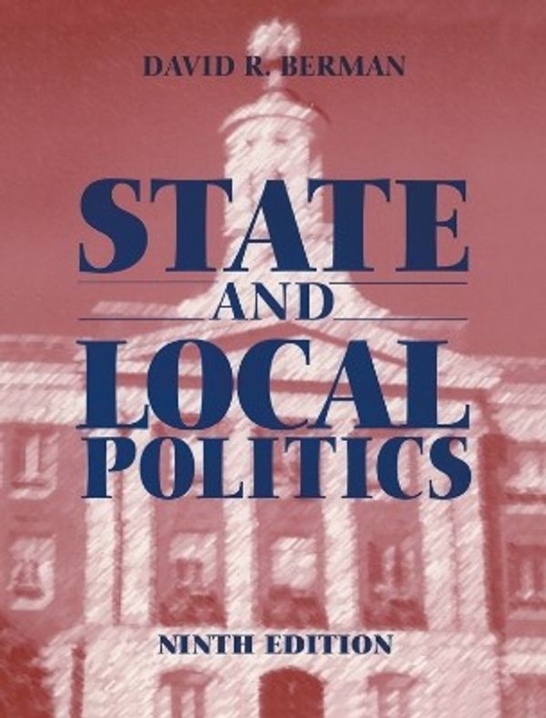 Cover Art for 9781317459439, State and Local Politics by David Berman