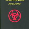Cover Art for 9784770011060, Hagakure - Book of the Samurai by Yamamoto Tsunetomo, William S. Wilson