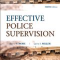 Cover Art for 9781437755862, Effective Police Supervision by Harry W. More, Larry S. Miller