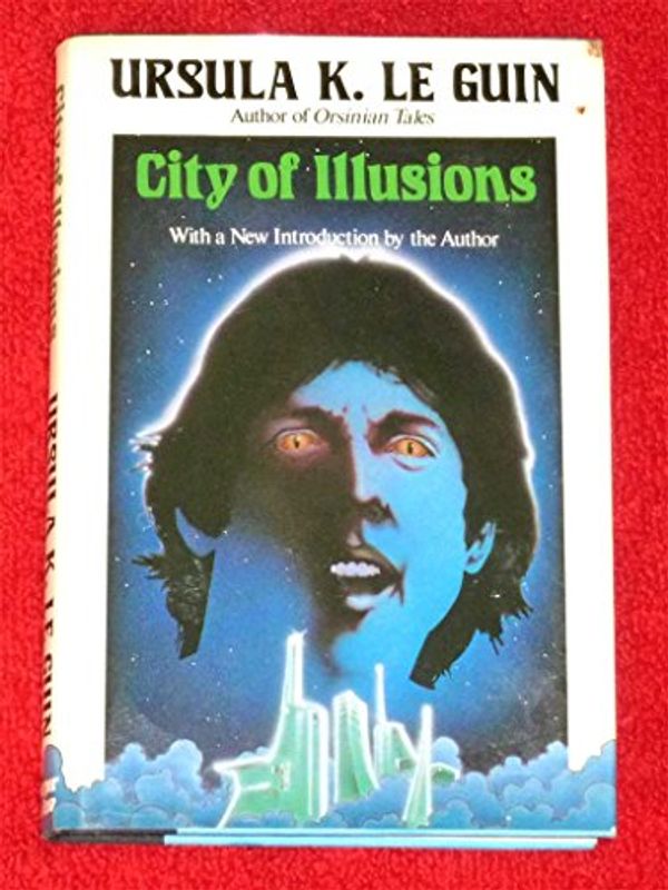 Cover Art for 9780060125691, City of Illusions by Le Guin Ursula K.