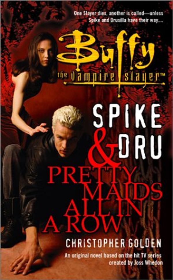 Cover Art for 9780743418928, Spike and Dru by Christopher Golden