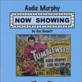 Cover Art for 9780944019382, Audie Murphy: Now Showing by Sue Gossett