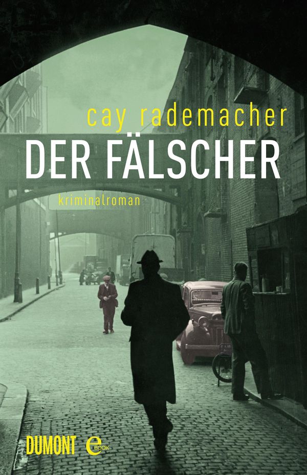 Cover Art for 9783832187583, Der Fälscher by Cay Rademacher