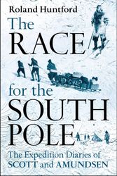 Cover Art for 9781441169822, The Race for the South Pole by Roland Huntford
