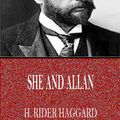 Cover Art for 9781537805528, She and Allan by H. Rider Haggard