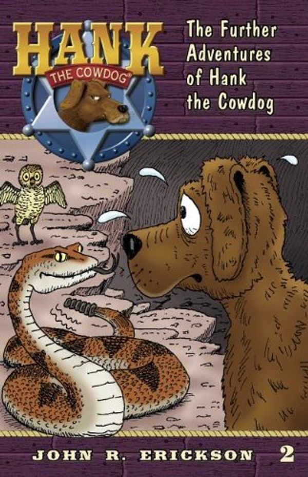 Cover Art for 9780877191209, The further adventures of Hank the Cowdog by John R. Erickson