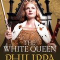 Cover Art for 9781847377654, The White Queen by Philippa Gregory