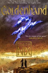 Cover Art for 9781471404474, Goldenhand - The Old Kingdom 5 by Garth Nix